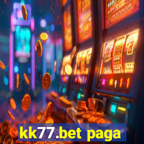 kk77.bet paga